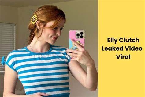 elly clutch leaked|ELLY CLUTCH leaked : r/PopCulturePulse6